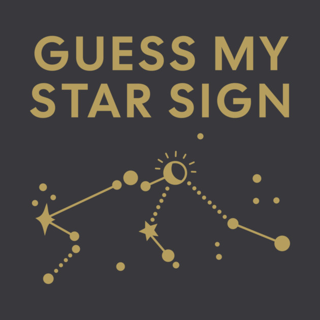 Guess My Star Sign – Aquarius Zodiac, Astrology Constellation - Antique Gold Print by Designed By Marty