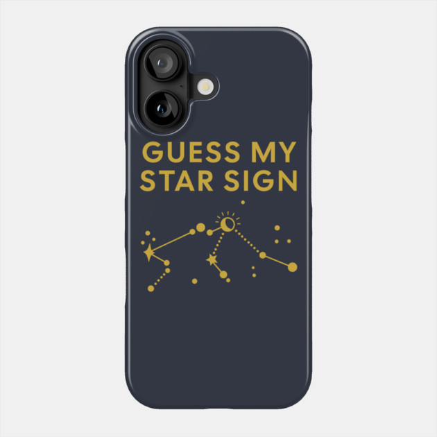 Guess My Star Sign – Aquarius Zodiac, Astrology Constellation - Classic Gold Print Phone Case by Designed By Marty