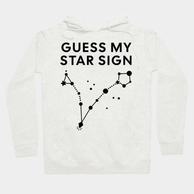 Guess My Star Sign – Pisces Zodiac, Astrology Constellation - Black Print Hoodie by Designed By Marty