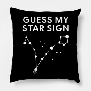 Guess My Star Sign – Pisces Zodiac, Astrology Constellation - White Print Pillow