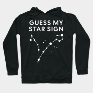 Guess My Star Sign – Pisces Zodiac, Astrology Constellation - White Print Hoodie