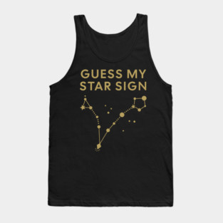 Guess My Star Sign – Pisces Zodiac, Astrology Constellation - Antique Gold Print Tank Top
