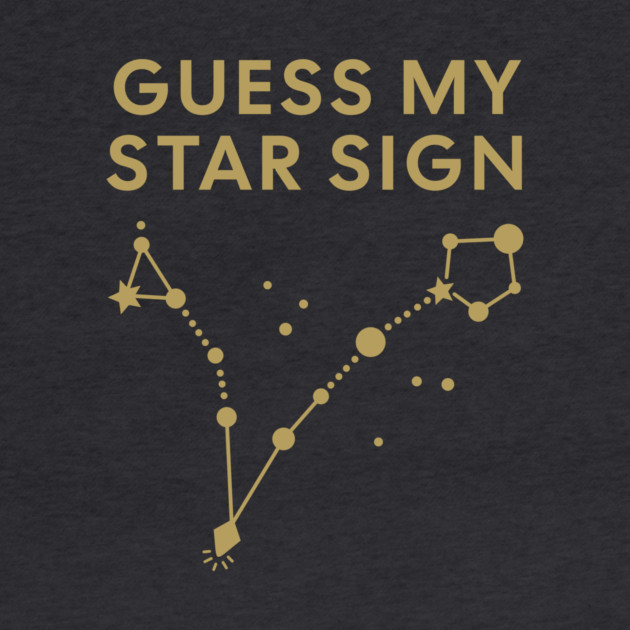 Guess My Star Sign – Pisces Zodiac, Astrology Constellation - Antique Gold Print by Designed By Marty