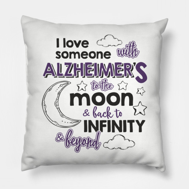 I Love Someone with Alzheimer’s Memory Matters Pillow by Anticorporati