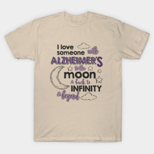 I Love Someone with Alzheimer’s Memory Matters T-Shirt