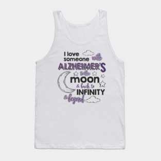 I Love Someone with Alzheimer’s Memory Matters Tank Top