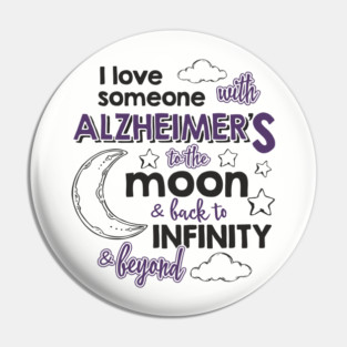 I Love Someone with Alzheimer’s Memory Matters Pin