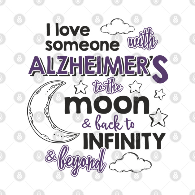I Love Someone with Alzheimer’s Memory Matters by Anticorporati