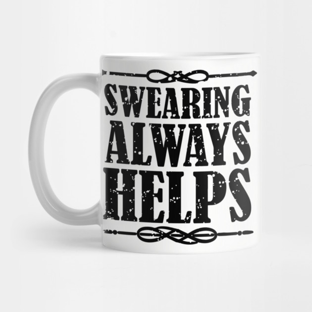 Swearing Always Helps Sassy Rebel by Anticorporati