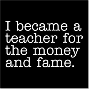 Why I Became a Teacher Posters and Art