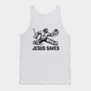 Jesus Saves Hockey Goalie Tank Top