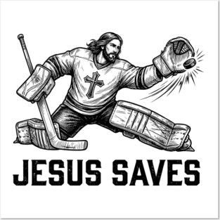 Jesus Saves Hockey Goalie Posters and Art