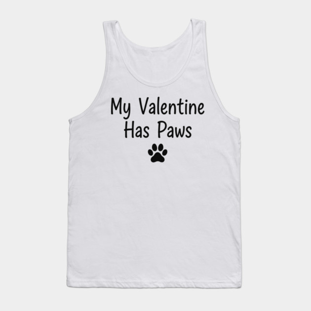 My Valentine Has Paws Tank Top by CreativeSage