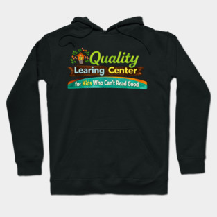 Quality-Learing-Center Hoodie