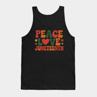 PEACE LOVE JUNETEENTH June 19th 1865 Men Women Kids Tank Top