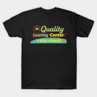 Quality-Learing-Center T-Shirt