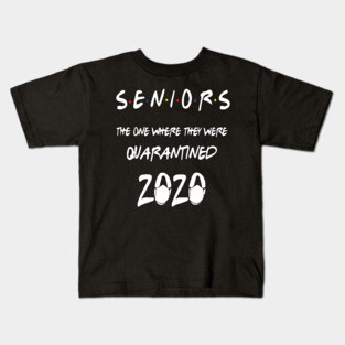 Senior Class Of 2020 Graduation Funny Quarantine Kids T-Shirt