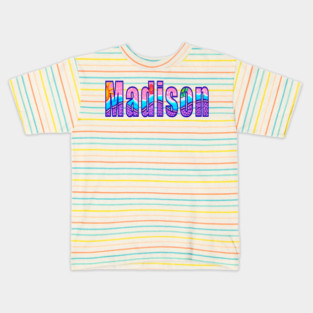 Madison Personalized custom name  with a preppy girly aesthetic soft life vibe Kids T-Shirt