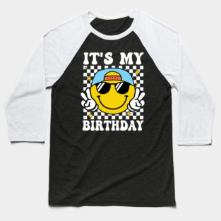 Groovy It's My Birthday Women Teens Boys Girls Smile Face Baseball T-Shirt