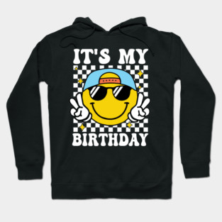 Groovy It's My Birthday Women Teens Boys Girls Smile Face Hoodie