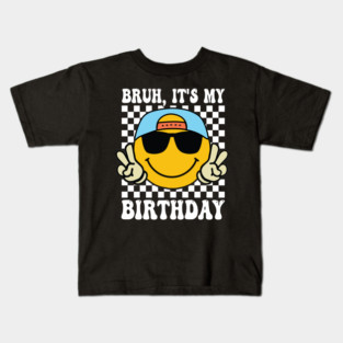 Groovy It's My Birthday Women Teens Boys Girls Smile Face Kids T-Shirt