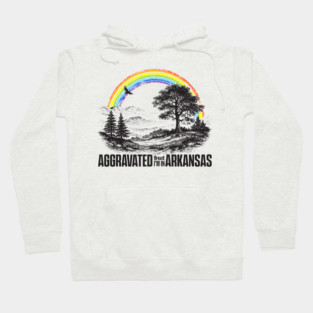 Aggravated in Arkansas Hoodie