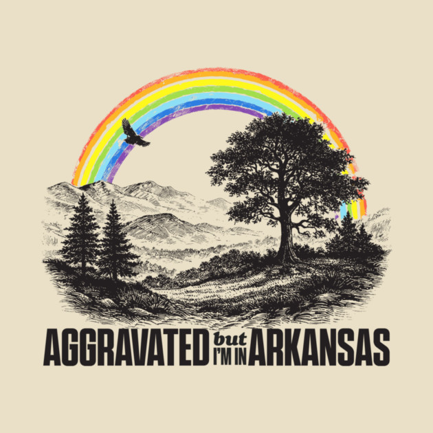 Aggravated in Arkansas by rt-shirts