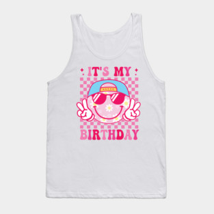 Groovy It's My Birthday Women Teens Boys Girls Smile Face Tank Top