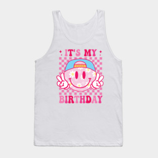 Groovy It's My Birthday Women Teens Boys Girls Smile Face Tank Top