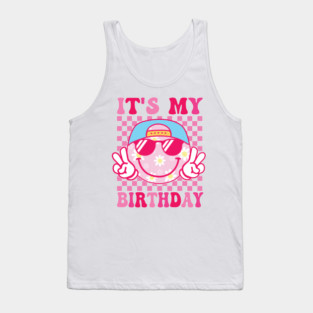 Groovy It's My Birthday Women Teens Boys Girls Smile Face Tank Top