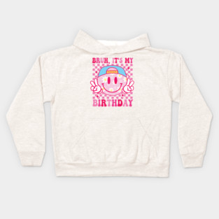 Groovy It's My Birthday Women Teens Boys Girls Smile Face Kids Hoodie
