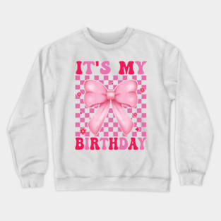 Groovy It's My Birthday Women Teens Boys Girls Smile Face Crewneck Sweatshirt