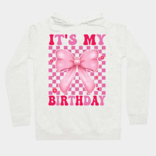 Groovy It's My Birthday Women Teens Boys Girls Smile Face Hoodie
