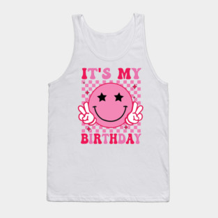 Groovy It's My Birthday Women Teens Boys Girls Smile Face Tank Top
