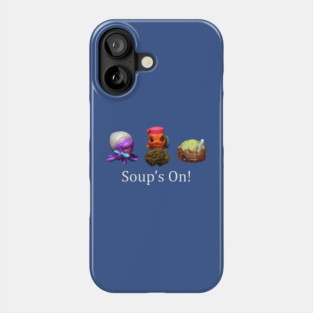 Soup's On - Weed Design Phone Case
