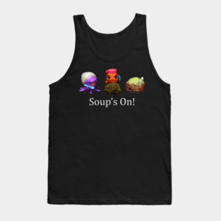 Soup's On - Weed Design Tank Top