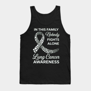 in This Family Nobody Fights Alone Lung Cancer Awareness Tank Top