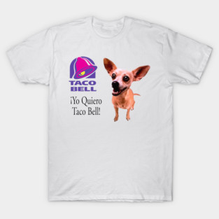 Taco Bell Dog T-Shirt