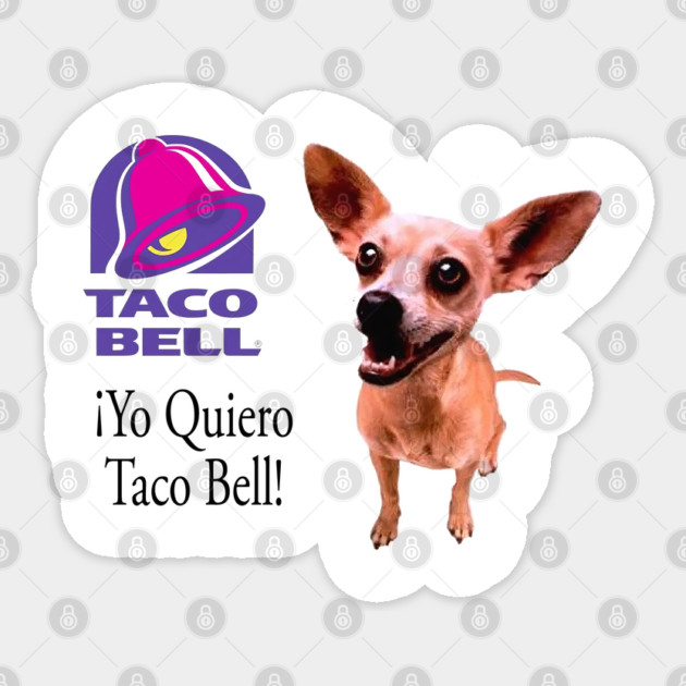 Taco Bell Dog Sticker by Shit Post Hero