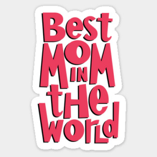 Best Mom Sticker