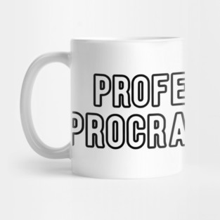 Professional Procrastinator Typography Design Mug