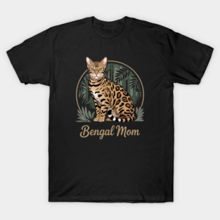 Cute Bengal Cat Mom T-Shirt