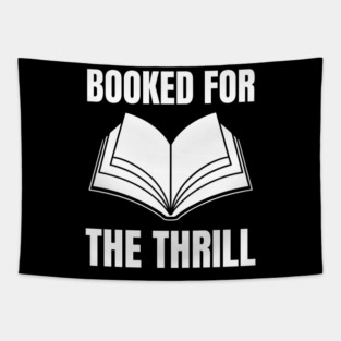 Booked for the Thrill Tapestry