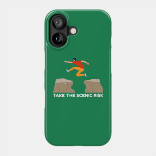 Take the Scenic Risk Adventure Leap Phone Case