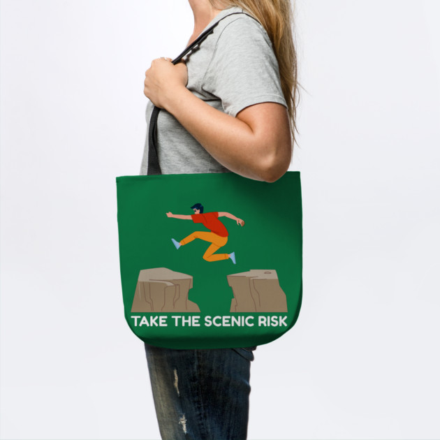 Take the Scenic Risk Adventure Leap by Creatifly Graphic Tees