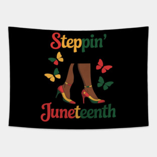 Stepping Into Juneteenth Afro Woman Black Girls High Heel Tapestry