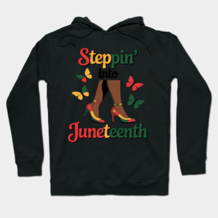 Stepping Into Juneteenth Afro Woman Black Girls High Heel Hoodie