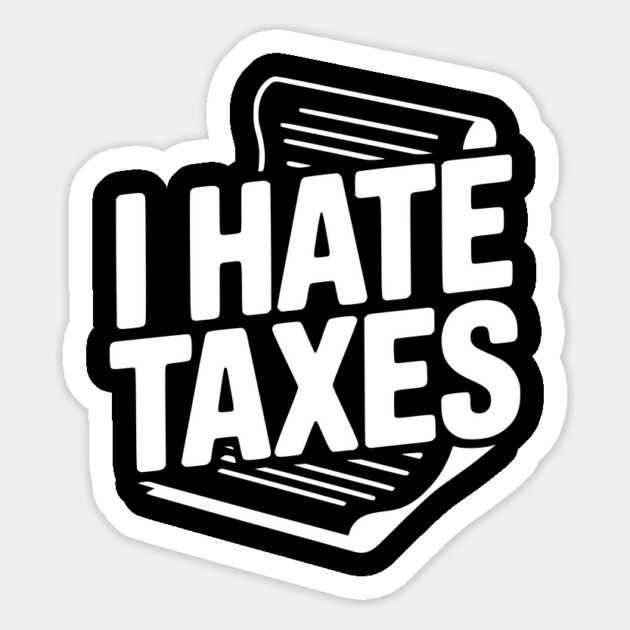I Hate Taxes Magnet by Frank Ring