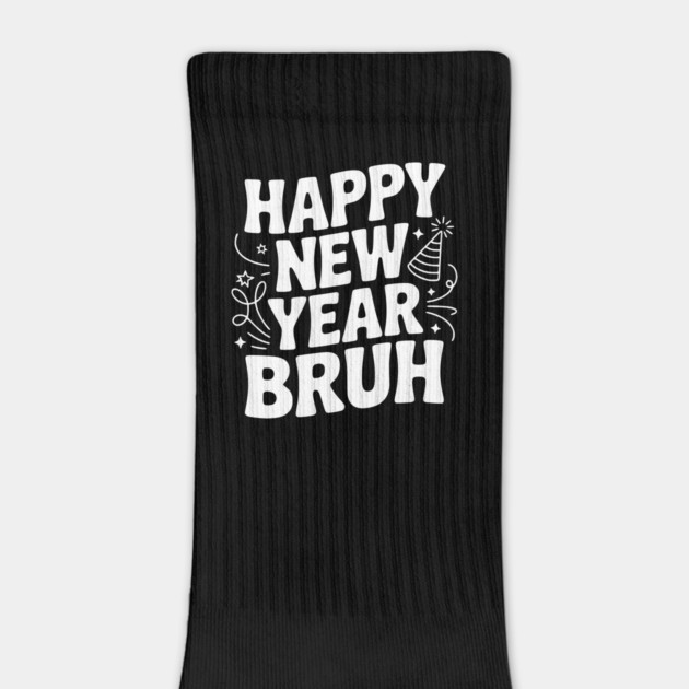 Happy New Year Bruh by Frank Ring