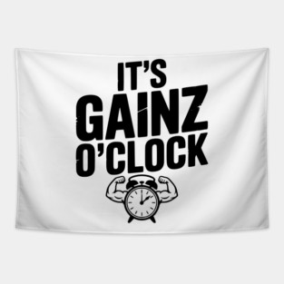 It's Gainz O'Clock Tapestry